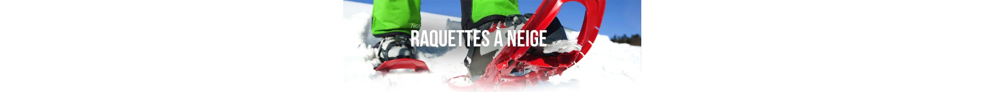 Raquettes à neige